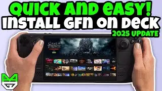 How To Install GeForce NOW On Steam Deck | Quick And Easy Guide 2025 UPDATE