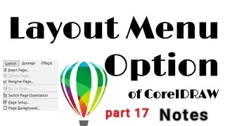 Layout Menu Option of CorelDRAW | What is Layout Menu | CorelDRAW notes part 16 | 