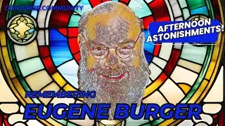 Remembering Eugene Burger - A Magic Master