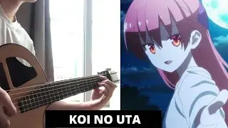 Koi no Uta - Tonikawa OP - FIngerstyle guitar cover [TAB]
