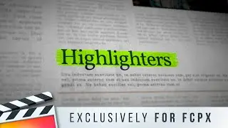 Highlighters for Final Cut Pro Trailer | FCP Plugin