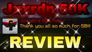 🔥The Best Texture Pack Jxxrdn 50K! Review🔥