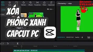 Hướng dẫn cách cắt phông xanh trên Capcut PC