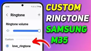 How to Change Ringtone in Samsung Galaxy M35 | Set Custom Ringtone in Samsung M35