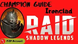 [F2P] | Ironclad Raid Shadow Legends Champion Guide | 20K Damage Heal? | Weaponize the Heal?????