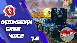 Indonesian Crew Voice Mod 7.8 Wwise | ❌WoT Blitz❌