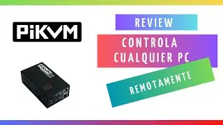 PIKVM - Controla Cualquier PC desde REMOTAMENTE desde cualquier parte #UNBOXING #REVIEW