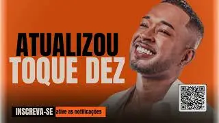 TOQUE DEZ - CD NOVO 2024 ATUALIZADO - MÚSICAS NOVAS