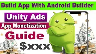 How To Use Unity ads On Game app for monetization Step by step Guide