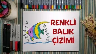 Renkli Balık Çizimi | Çizme ve Boyama | Çocuklar İçin Resim Çizme