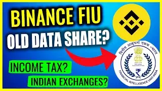 Binance FIU Registered! Will OLD Data Shared to Indian Govt?
