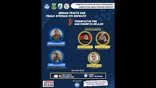 Berbagi Praktik Baik Finalis GTK Inspiratif dan Pemanfaatan PMM Bagi Komunitas Belajar