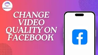 How To Change Video Quality On Facebook