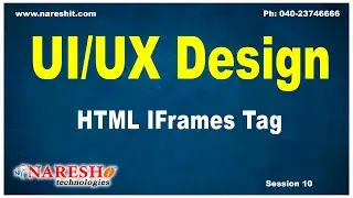 Session-10 | HTML IFrames Tag | UI/UX Tutorials | UI Technologies Training