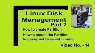Linux Create partition and mount the Partition in Linux. No 14
