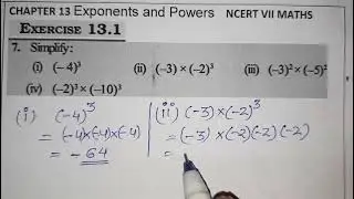 Q.NO.7 (i),7(ii) ,7(iii), 7(iv)EXERCISE 13.2,CHAPTER 12 ,EXPONENTS & POWERS, CLASS VII ,NCERT, MATHS