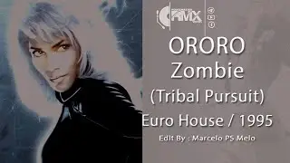 Ororo - Zombie (Tribal Pursuit) 1995 #eurodance