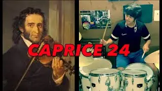 Caprice 24 by Niccolo Paganini Drum Cover