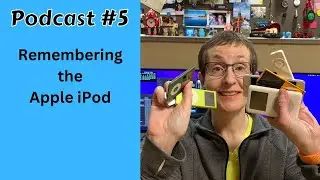 Celebrating the iPod! - The Gadgeteer Video Podcast #5