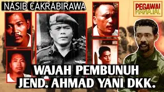 NASIB PASUKAN CAKRABIRAWA (PENCULIK & EKSEKUTOR)