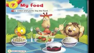 Super Safari 1, Unit 7 My food|Preschool English|Teacher Roger