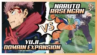 Yuji's Domain Expansion vs Naruto's Rasengan! Which is Better?