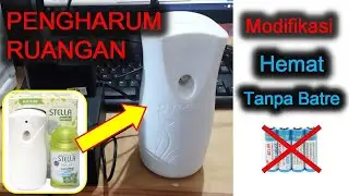 Modifikasi Stella Pengharum Ruangan Otomatis Tanpa Batre dengan Sensor Gerak