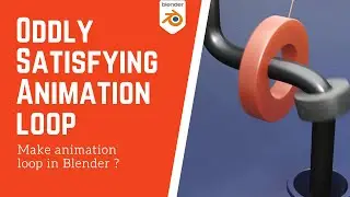 Create satisfying animation loop in Blender 2.90.1