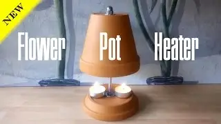 DIY Clay Pot Heater #heater #lifehacks