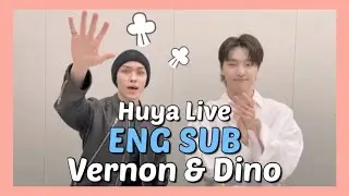 [ENG SUB/CC] 211203 Seventeen Huya TV Livestream Vernon & Dino (fun games, Q&A, chitchat)