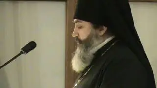 4-2. Доклад игумена Мстислава (Дячины), ч.2(2)