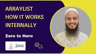 How ArrayList works | Internal Working of ArrayList | Interesting Properties & Advantages