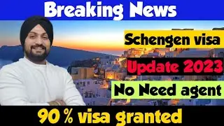 latest Schengen visa update 2023 - Easy schengen visa for indians - apply online shengen visa