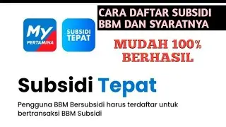 CARA DAFTAR SUBSIDI TEPAT MY PERTAMINA