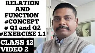 RELATION AND FUNCTION  CLASS 12