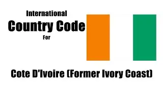 Which country use this code +225? Cote D Ivore Country Dialer Code