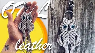 Wow DIY: Macramé leather Owl Keychain  🦉 Tutorial