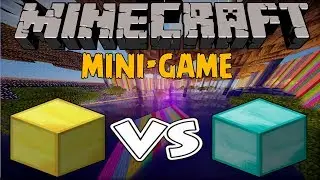 MINECRAFT MINI-GAME │Gold Vs Diamond │