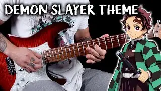 Kimetsu No Yaiba ( Demon Slayer ) Main Theme | Guitar Cover
