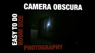 Camera Obscura - Fill a room with a picture of what is outside!! Amazing science experiment.