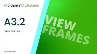 A3.2 View Frames