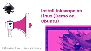Inkscape Installation Guide on any Linux Distribution (How to Install Inkscape on Linux)