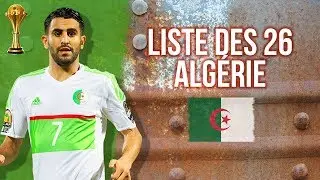 Liste des 26 de l'Algérie pour la Gambie et la Tunisie | Eliminatoires CAN 2019