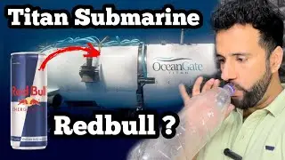 Titan Submarine Implosion I Reason Behind Titan Submarine Implosion With Live Demo I Ashu Sir