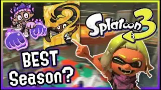 Was Chill season the BEST Splatoon 3 season???  -Splatoon 3