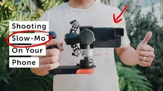 How To Shoot SLOW MO On Your Phone | DO's and DON'Ts For Amazing Results!