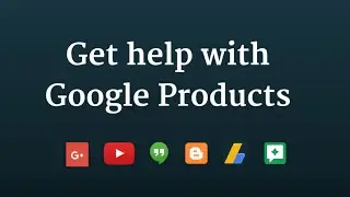 How to get help with Google products & services