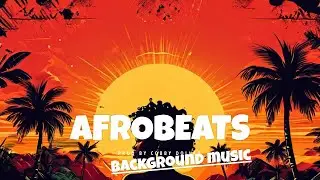 Afrobeat Instrumental Mix 1 Hour - Afrobeat Type Beat Mix 2024