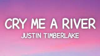 Justin Timberlake - Cry Me A River (Lyrics)