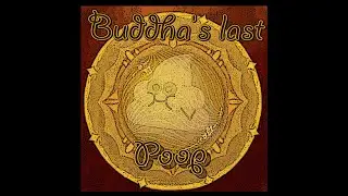 Veselino - Buddha's Last Poop